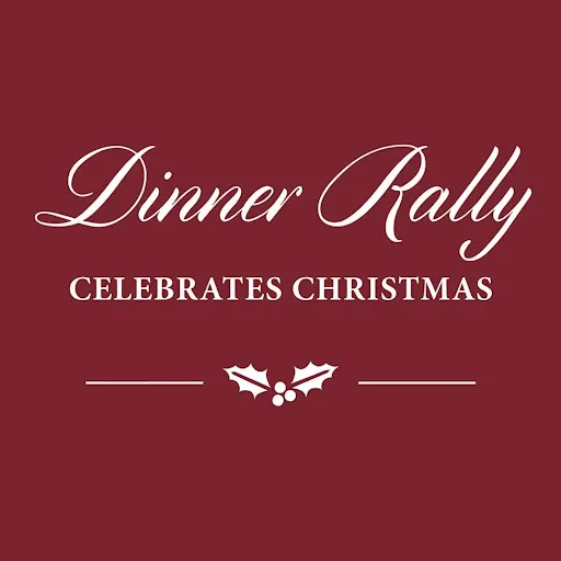 Dinner Rally and Celebrate Christmas text on maroon background
