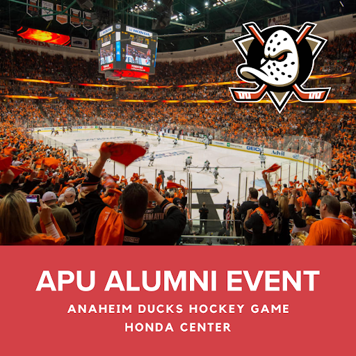 Anaheim Ducks Hockey Game at Honda Center: Get discounted tickets to bring your friends and family to join APU alumni to cheer on the Anaheim Ducks against the Florida Panthers.