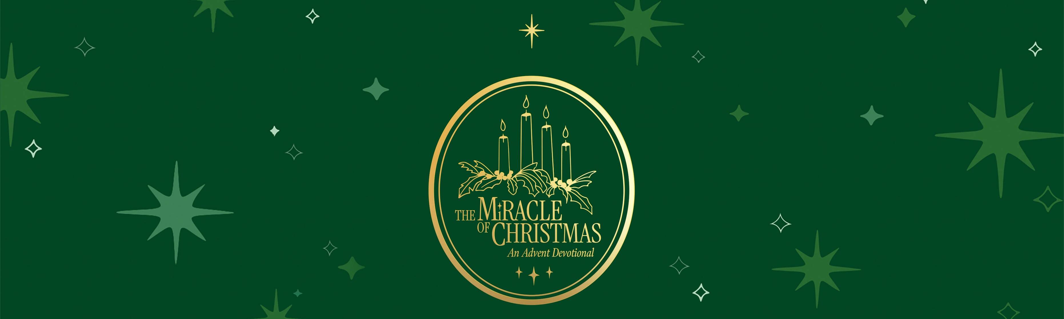 a green Christmas flyer saying: the miracle of Christmas